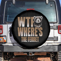 Funny Polecat Ferret Gift Spare Tire Cover WTF Where Is The Ferret
