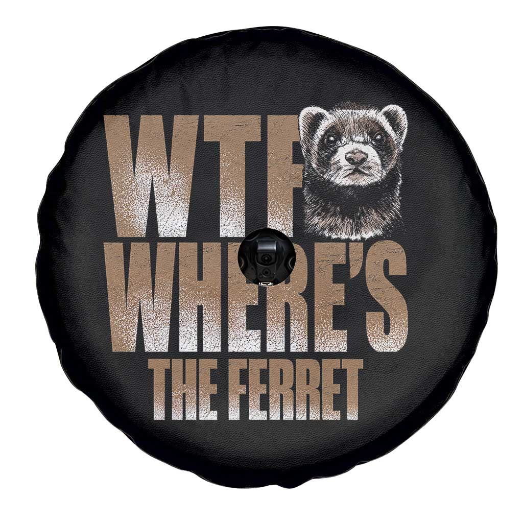 Funny Polecat Ferret Gift Spare Tire Cover WTF Where Is The Ferret