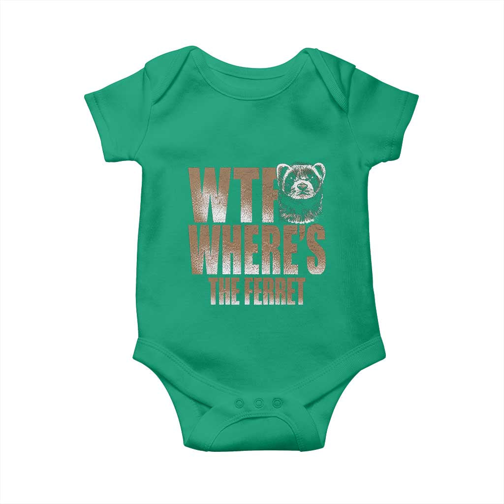 Funny Polecat Ferret Gift Baby Onesie WTF Where Is The Ferret