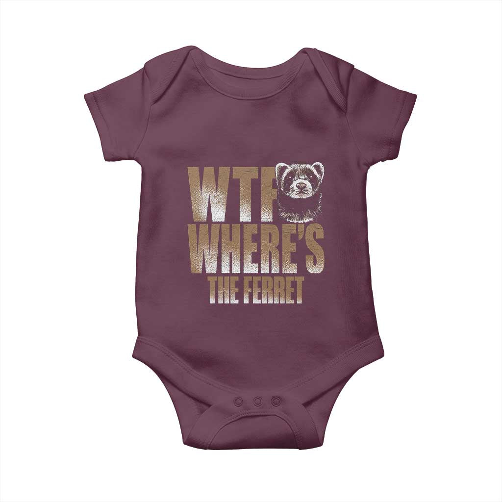 Funny Polecat Ferret Gift Baby Onesie WTF Where Is The Ferret