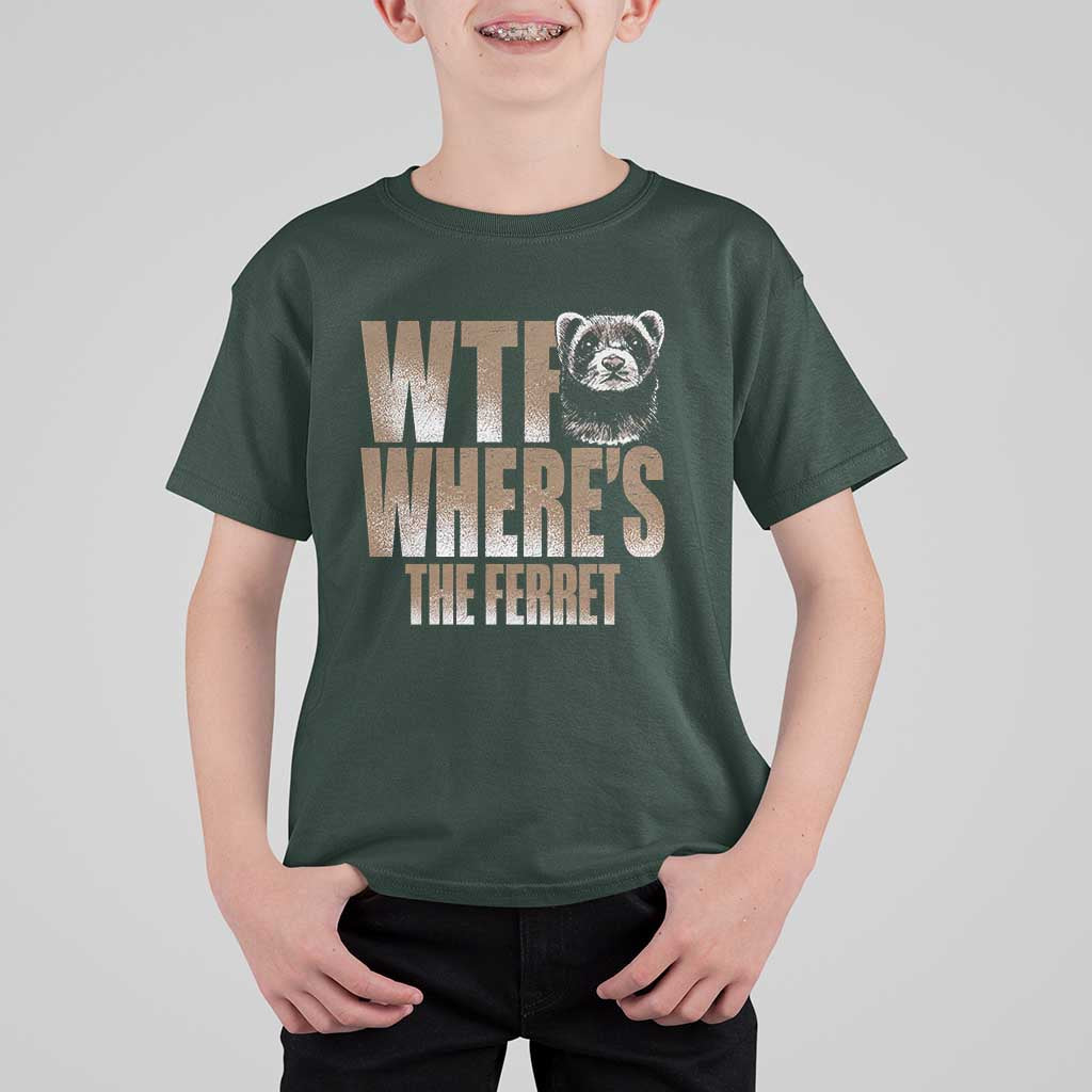 Funny Polecat Ferret Gift T Shirt For Kid WTF Where Is The Ferret
