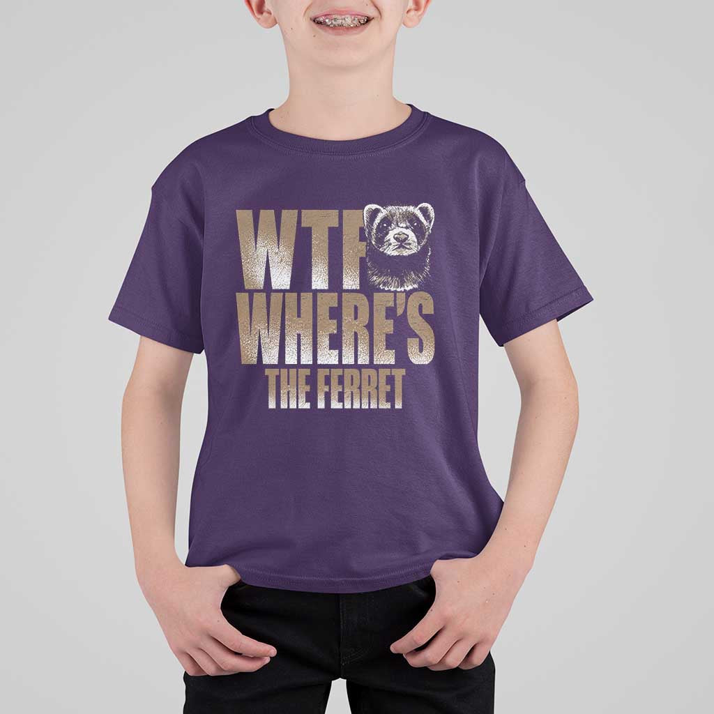 Funny Polecat Ferret Gift T Shirt For Kid WTF Where Is The Ferret