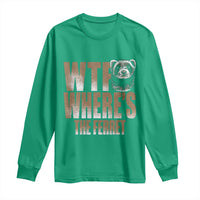Funny Polecat Ferret Gift Long Sleeve Shirt WTF Where Is The Ferret