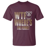 Funny Polecat Ferret Gift T Shirt WTF Where Is The Ferret