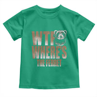Funny Polecat Ferret Gift Toddler T Shirt WTF Where Is The Ferret
