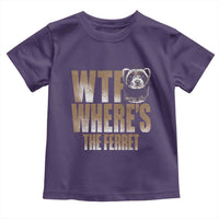 Funny Polecat Ferret Gift Toddler T Shirt WTF Where Is The Ferret