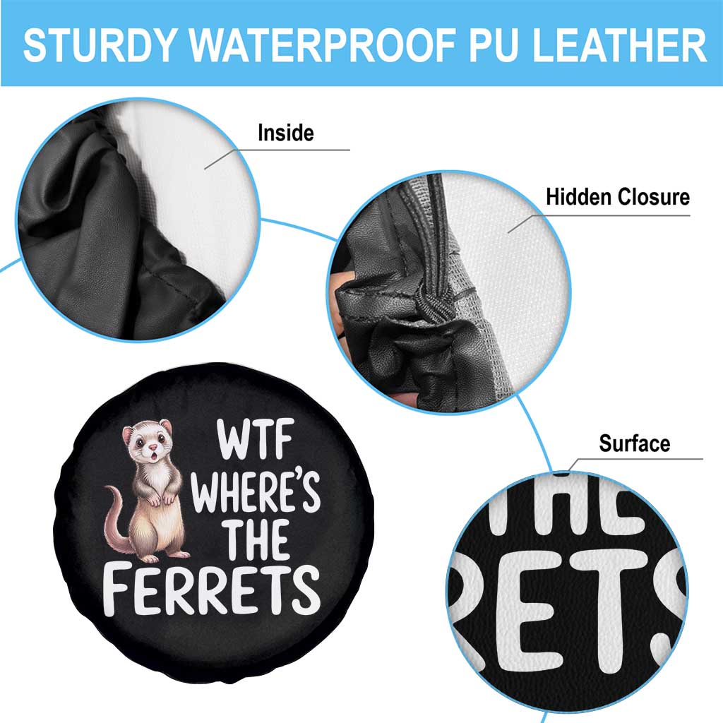 Funny Ferret Lover Gift Spare Tire Cover Where Is The Ferret