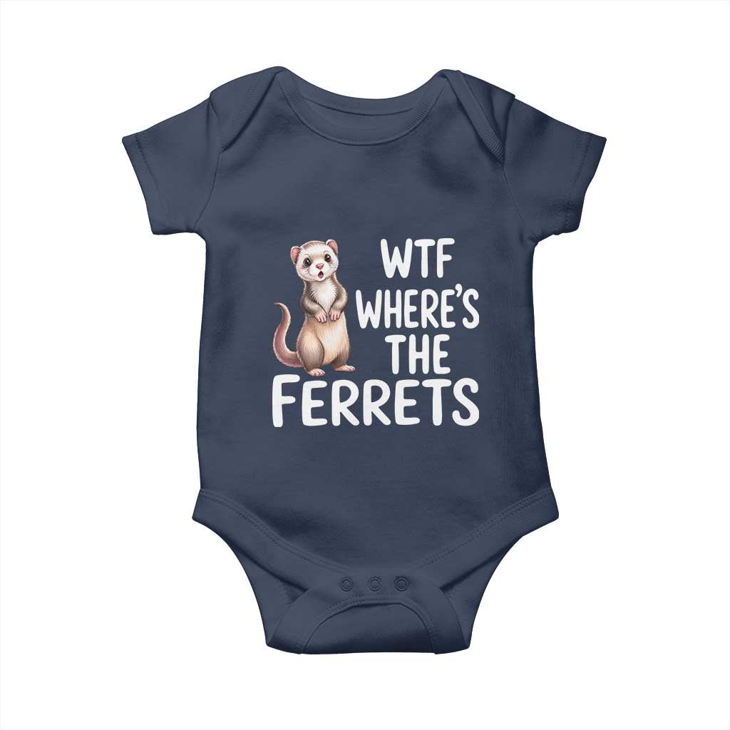 Funny Ferret Lover Gift Baby Onesie Where Is The Ferret