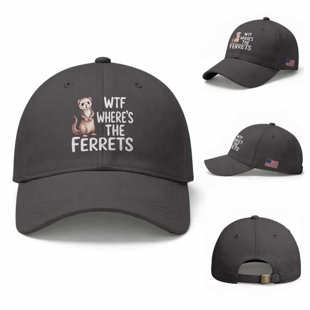 Funny Ferret Lover Gift Baseball Cap Where Is The Ferret