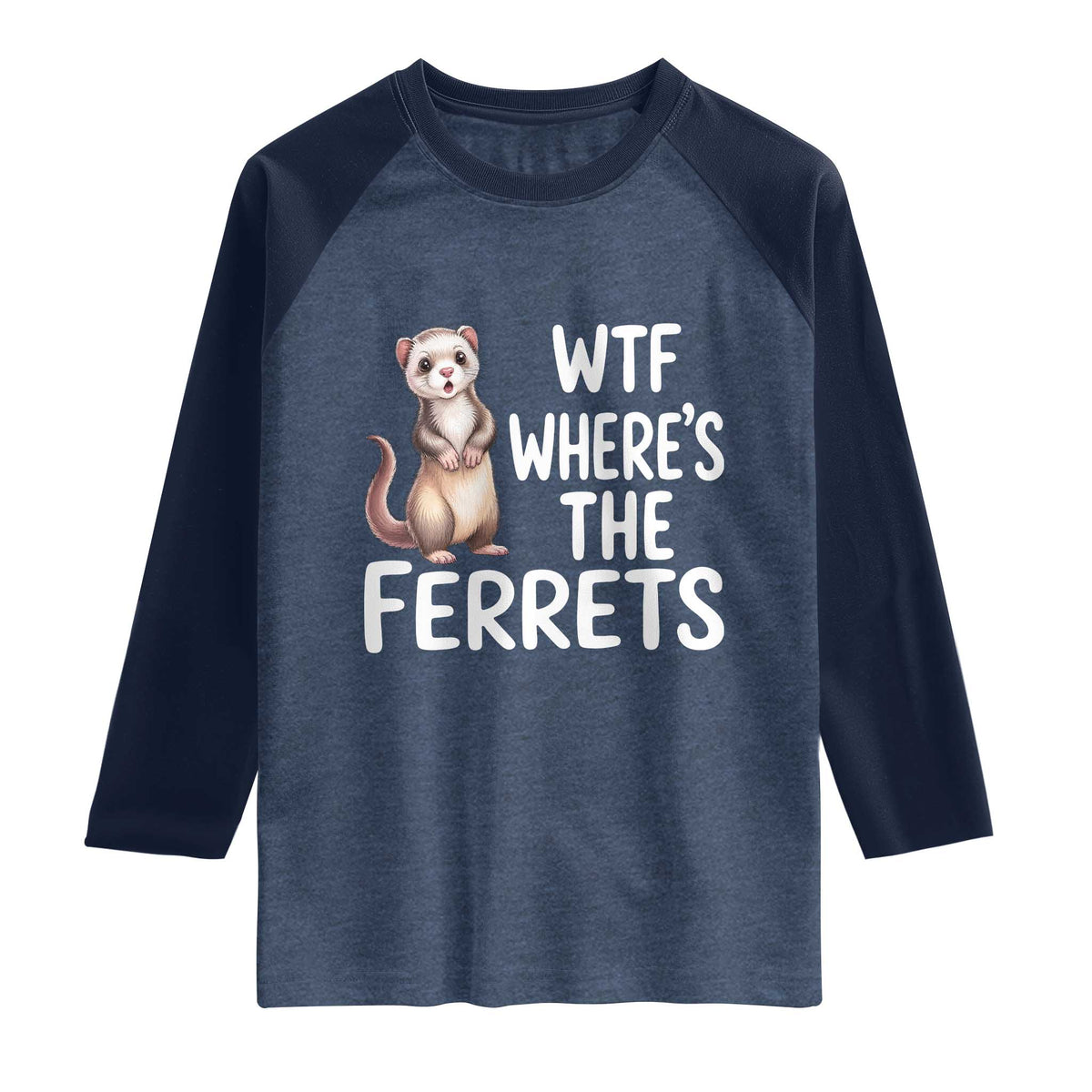 Funny Ferret Lover Gift Raglan Shirt Where Is The Ferret
