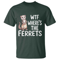 Funny Ferret Lover Gift T Shirt Where Is The Ferret