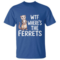 Funny Ferret Lover Gift T Shirt Where Is The Ferret