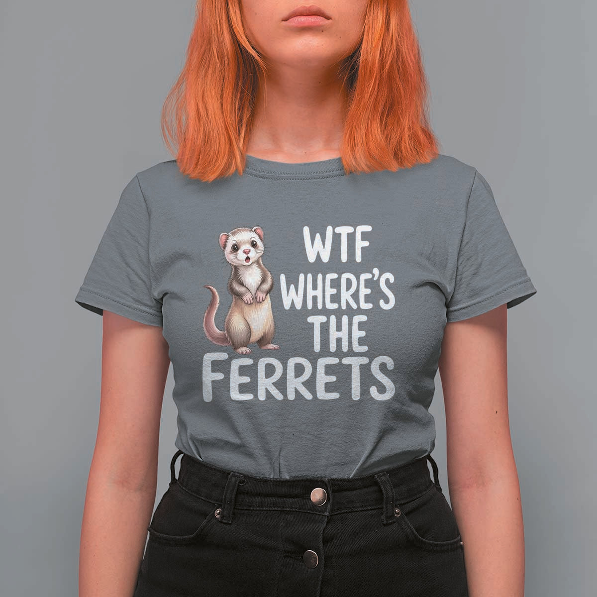 Funny Ferret Lover Gift T Shirt For Women Where Is The Ferret