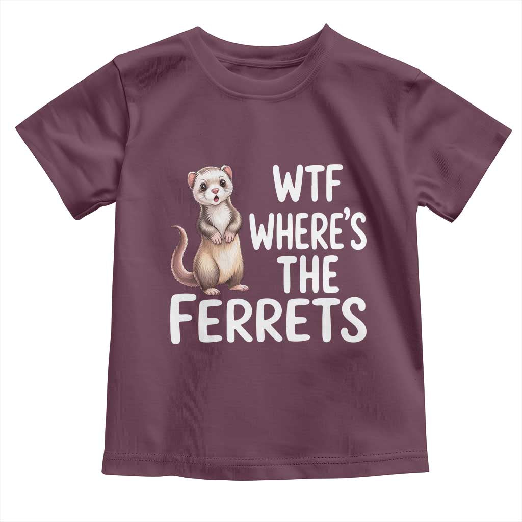 Funny Ferret Lover Gift Toddler T Shirt Where Is The Ferret