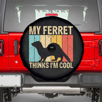 Vintage My Ferret Thinks I Am Cool Spare Tire Cover Ferret Dad Gift