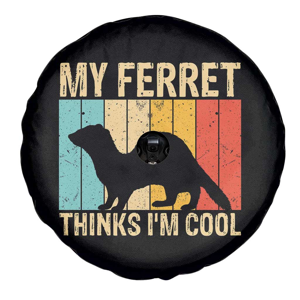 Vintage My Ferret Thinks I Am Cool Spare Tire Cover Ferret Dad Gift