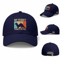 Vintage My Ferret Thinks I Am Cool Baseball Cap Ferret Dad Gift
