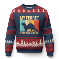 Vintage My Ferret Thinks I Am Cool Ugly Christmas Sweater Ferret Dad Gift