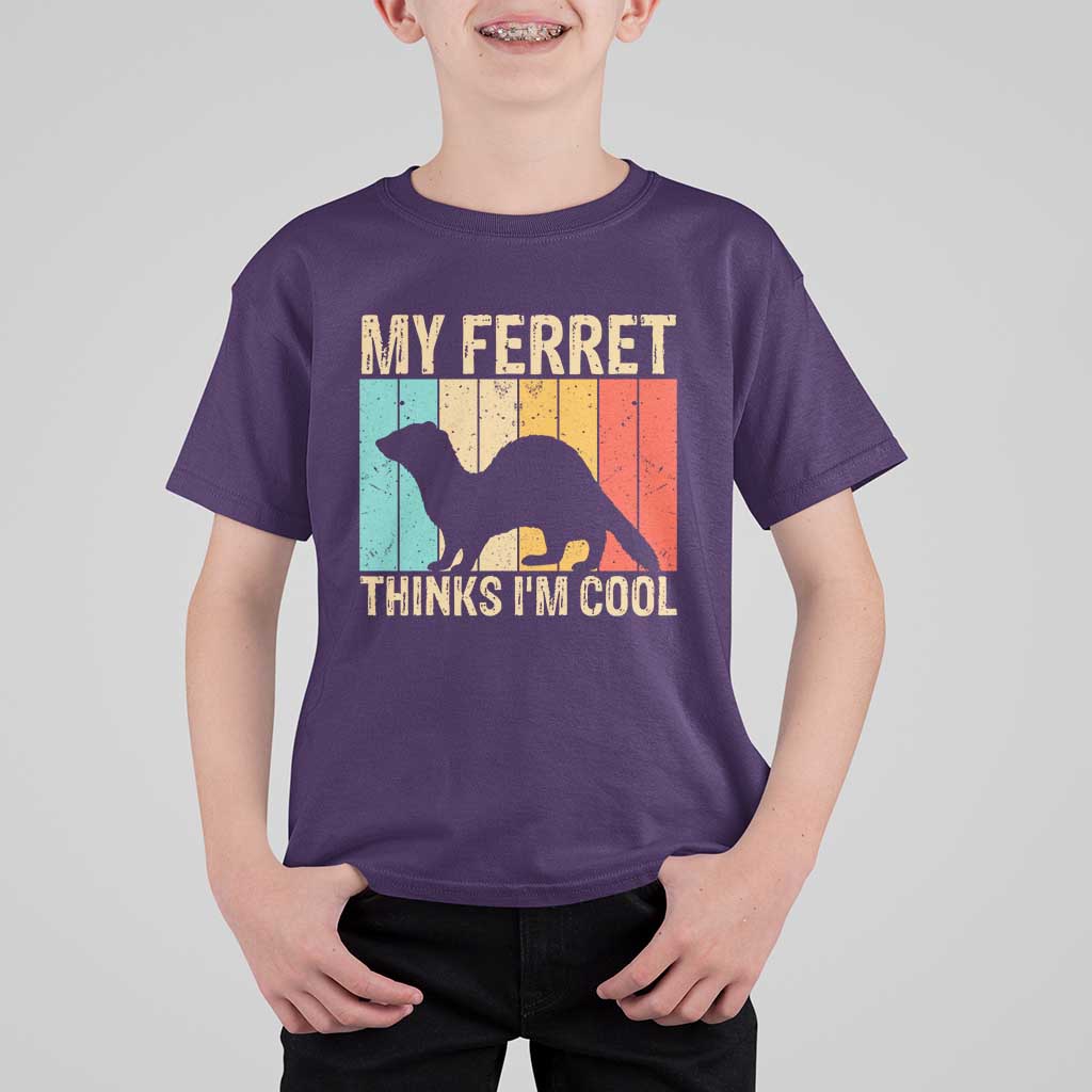 Vintage My Ferret Thinks I Am Cool T Shirt For Kid Ferret Dad Gift