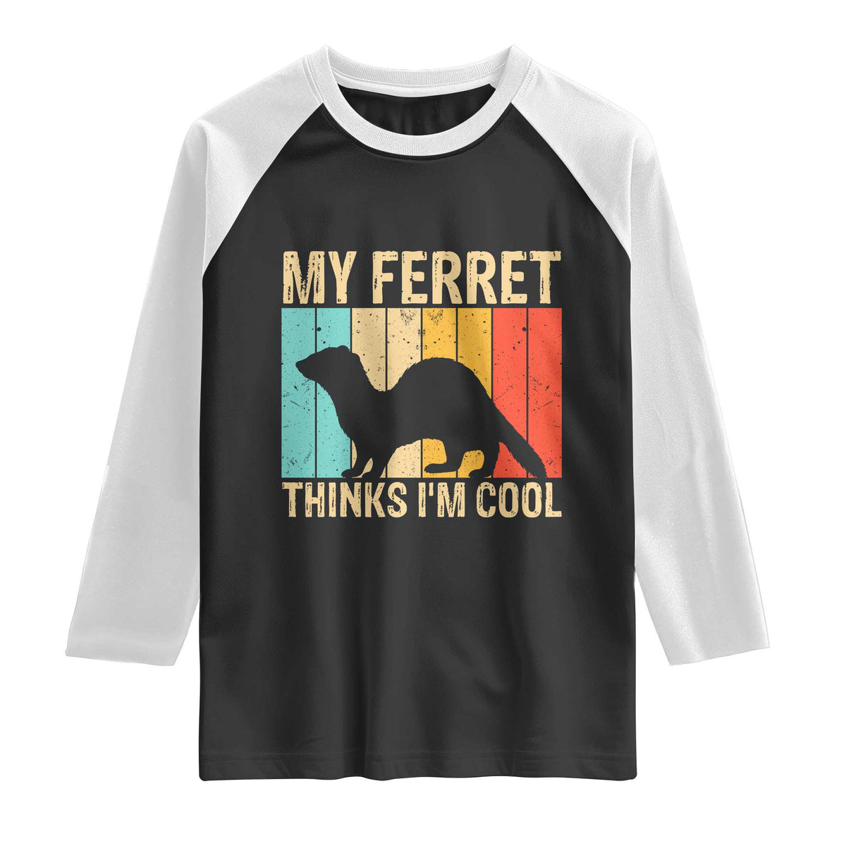 Vintage My Ferret Thinks I Am Cool Raglan Shirt Ferret Dad Gift