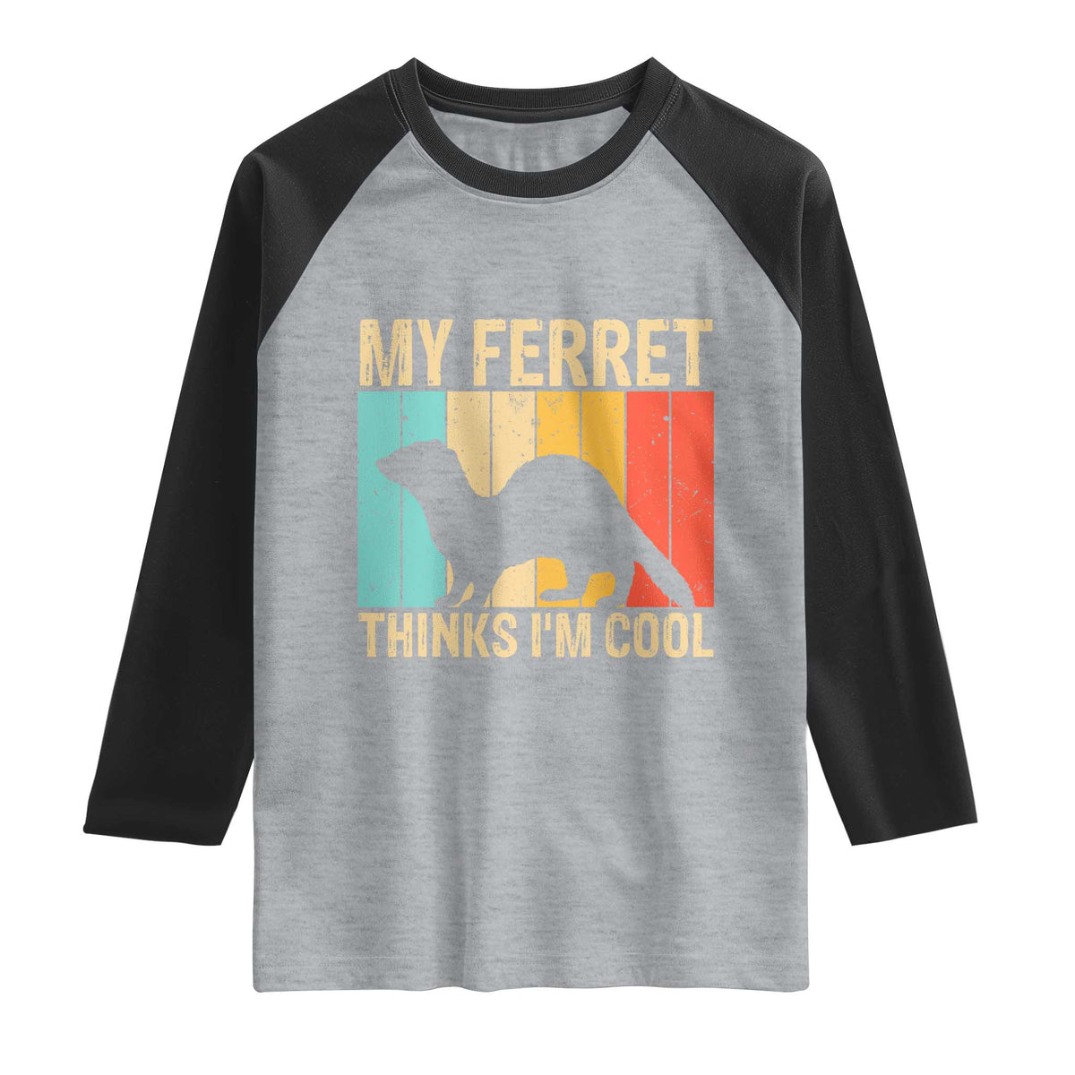 Vintage My Ferret Thinks I Am Cool Raglan Shirt Ferret Dad Gift