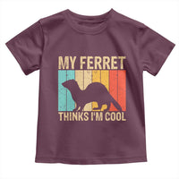 Vintage My Ferret Thinks I Am Cool Toddler T Shirt Ferret Dad Gift