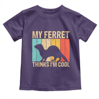 Vintage My Ferret Thinks I Am Cool Toddler T Shirt Ferret Dad Gift