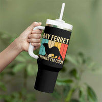 Vintage My Ferret Thinks I Am Cool Tumbler With Handle Ferret Dad Gift