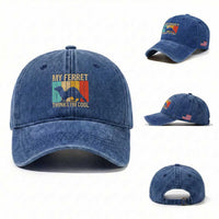Vintage My Ferret Thinks I Am Cool Washed Cotton Baseball Cap Ferret Dad Gift