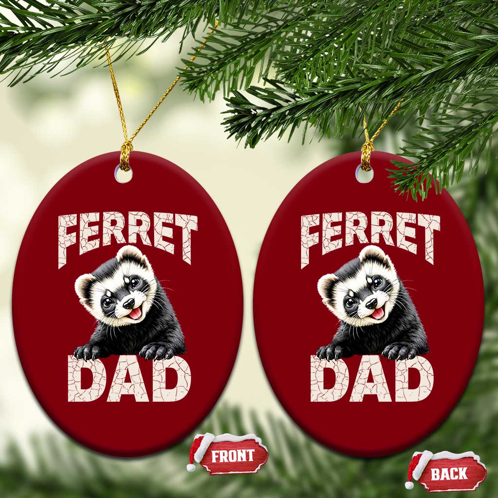 Ferret Dad Life Ceramic Ornament Cute Exotic Animal Parent Gift