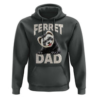 Ferret Dad Life Hoodie Cute Exotic Animal Parent Gift