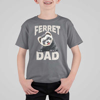 Ferret Dad Life T Shirt For Kid Cute Exotic Animal Parent Gift