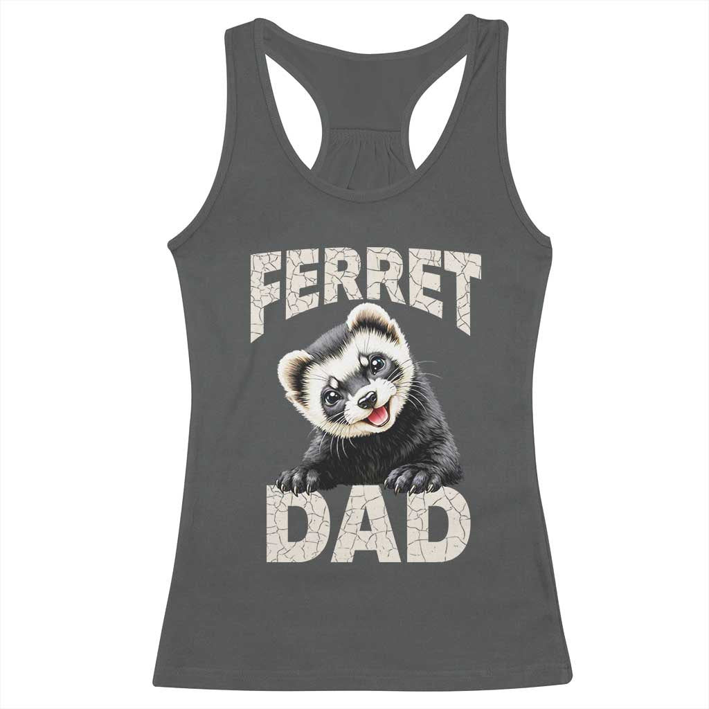 Ferret Dad Life Racerback Tank Top Cute Exotic Animal Parent Gift