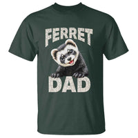 Ferret Dad Life T Shirt Cute Exotic Animal Parent Gift