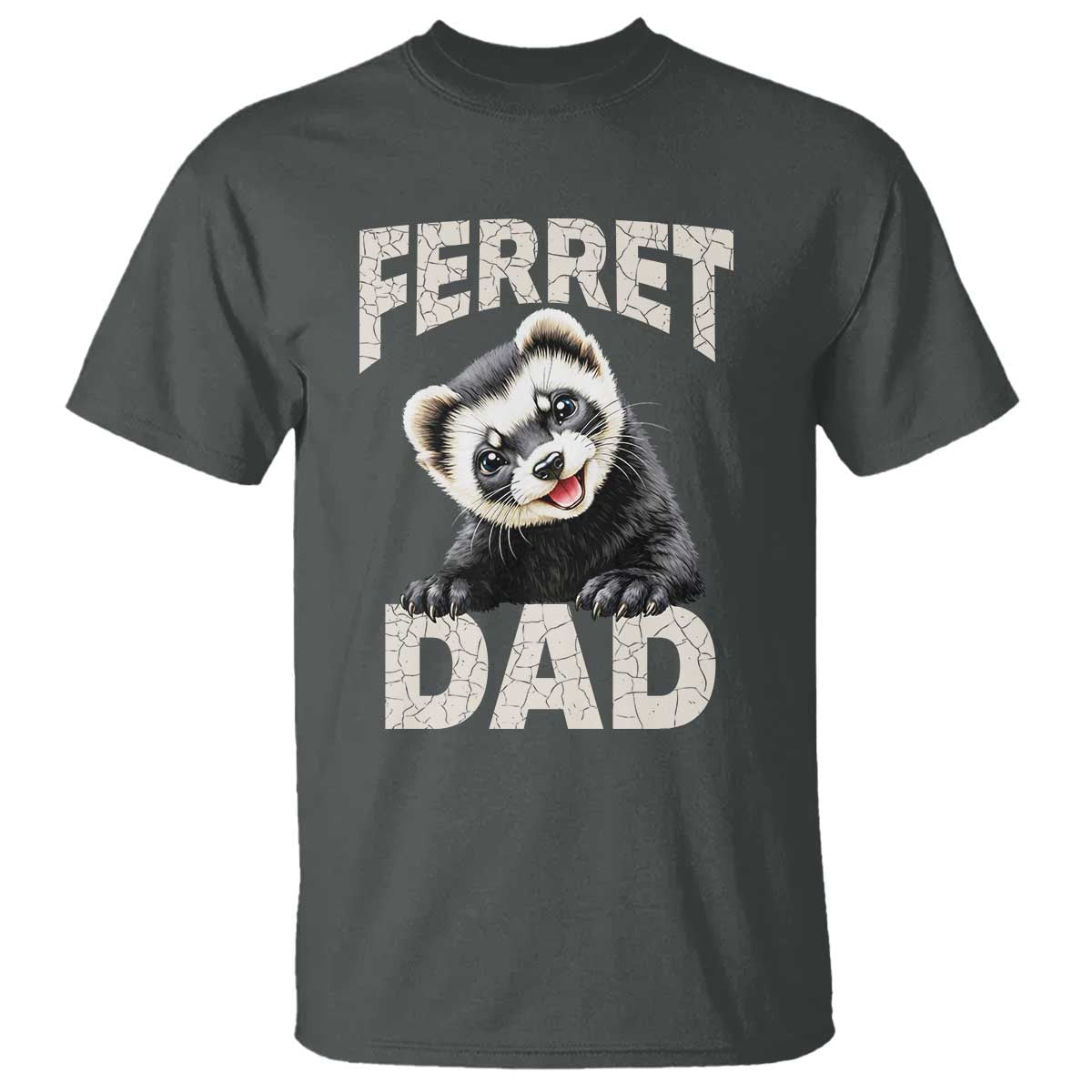 Ferret Dad Life T Shirt Cute Exotic Animal Parent Gift