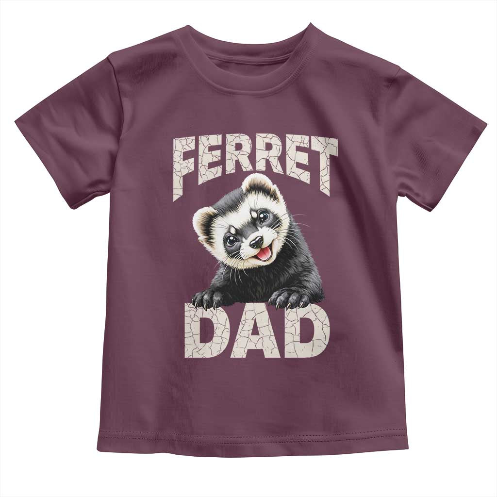 Ferret Dad Life Toddler T Shirt Cute Exotic Animal Parent Gift