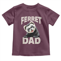 Ferret Dad Life Toddler T Shirt Cute Exotic Animal Parent Gift
