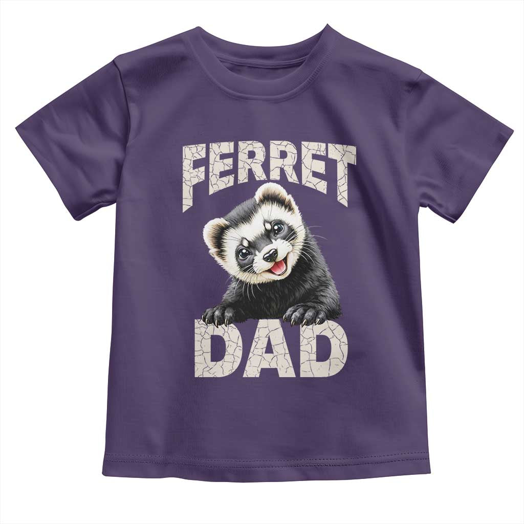 Ferret Dad Life Toddler T Shirt Cute Exotic Animal Parent Gift