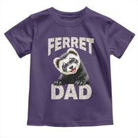 Ferret Dad Life Toddler T Shirt Cute Exotic Animal Parent Gift