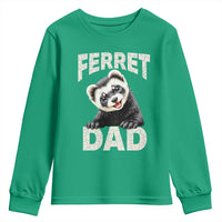Ferret Dad Life Youth Sweatshirt Cute Exotic Animal Parent Gift