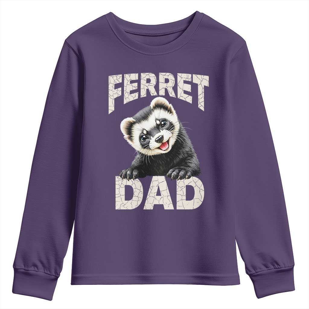 Ferret Dad Life Youth Sweatshirt Cute Exotic Animal Parent Gift