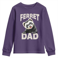 Ferret Dad Life Youth Sweatshirt Cute Exotic Animal Parent Gift