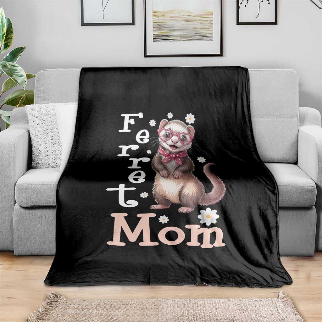 Ferret Mom Life Throw Blanket Funny Cute Polecat Ferret Lover