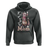 Ferret Mom Life Hoodie Funny Cute Polecat Ferret Lover