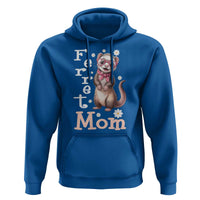 Ferret Mom Life Hoodie Funny Cute Polecat Ferret Lover