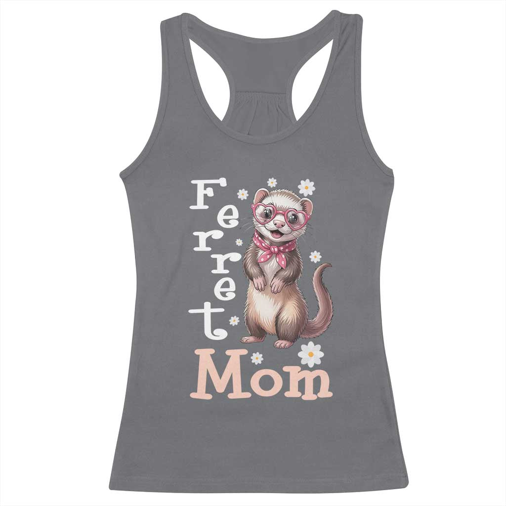 Ferret Mom Life Racerback Tank Top Funny Cute Polecat Ferret Lover