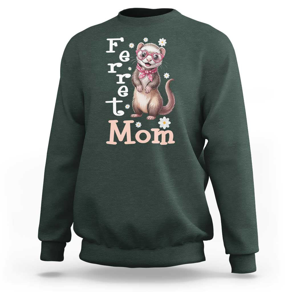 Ferret Mom Life Sweatshirt Funny Cute Polecat Ferret Lover