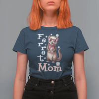 Ferret Mom Life T Shirt For Women Funny Cute Polecat Ferret Lover