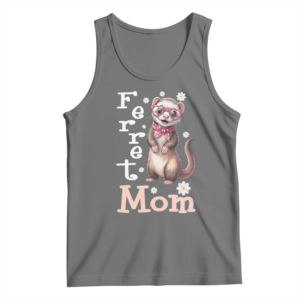 Ferret Mom Life Tank Top Funny Cute Polecat Ferret Lover