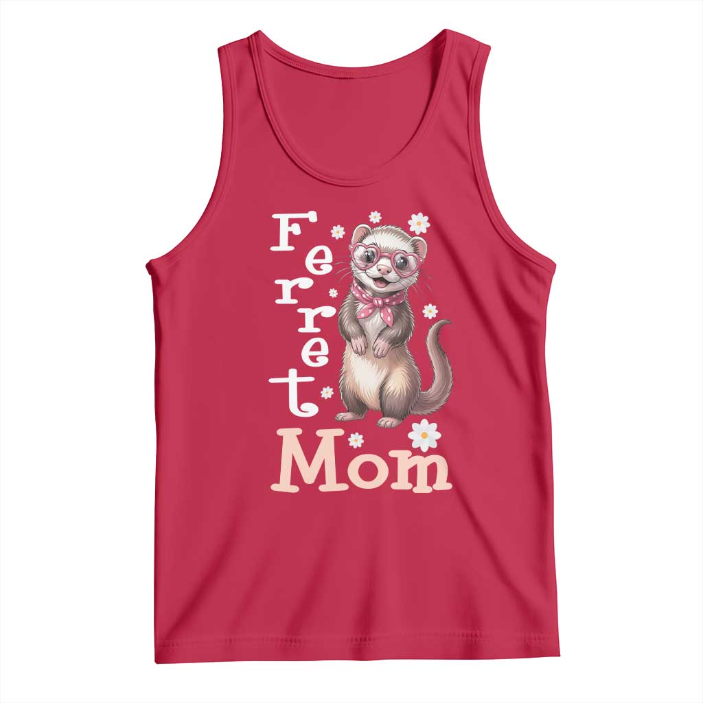 Ferret Mom Life Tank Top Funny Cute Polecat Ferret Lover